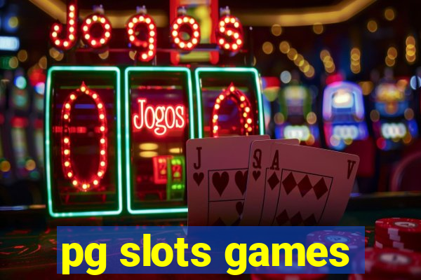 pg slots games